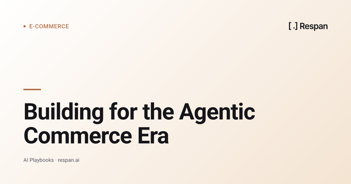 Agentic Commerce: When Your Customer Is an LLM