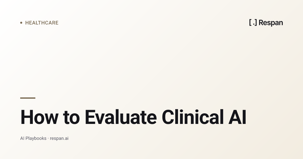 Evaluating Clinical AI: Benchmarks and Production Cadence